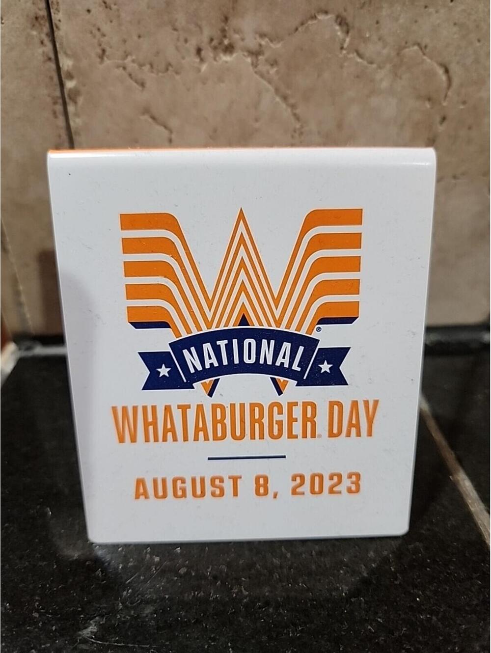 Whataburger Day Table Tent #73 August 8, 2023